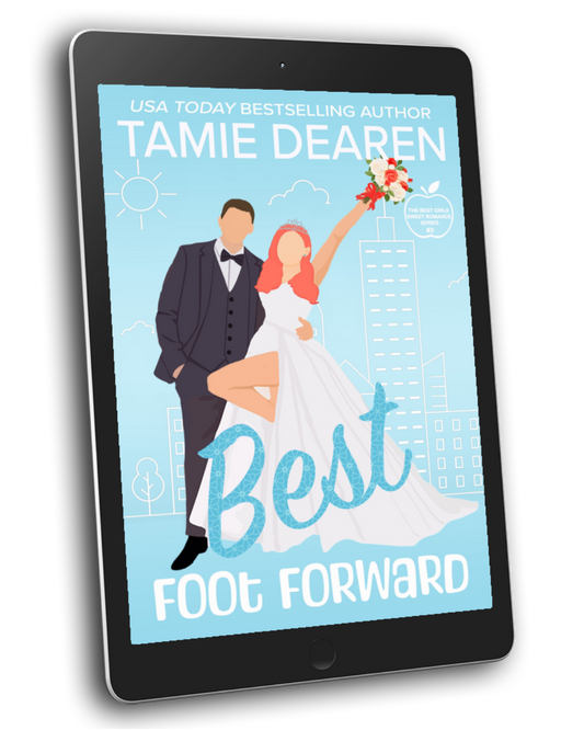 Best Foot Forward: The Best Girls Sweet Romance Book 3