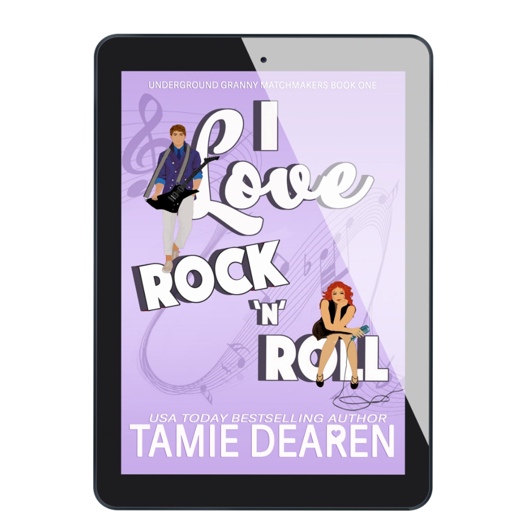 I Love Rock N Roll: A Sweet Romantic Comedy - Book 1